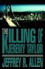 Книга The Killing of Jeremy Taylor