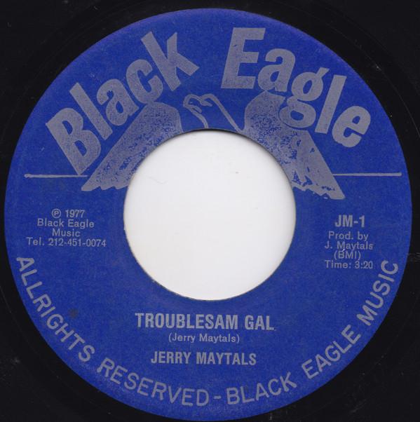 7-дюймовая пластинка NATHANIEL JERRY MATTHIAS Troublesam Gal JM1 Black Eagle 1977 US Reggae Ska Dub Б/у