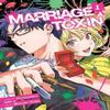 Marriage Toxin Vol. 1 by Joumyaku Paperback Book 9781974743520