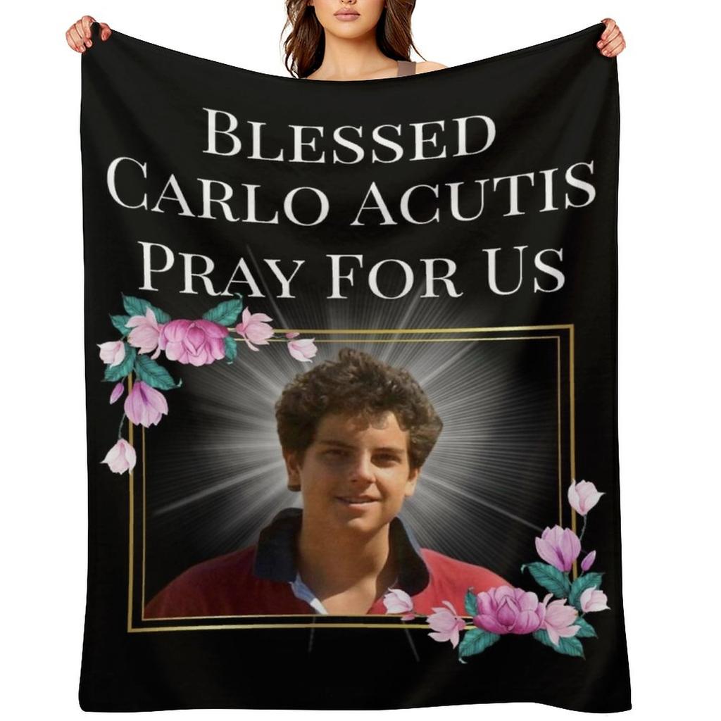 Blessed Carlo Acutis Pray For Us First Millenial Saint Servant of God Gift Throw Blanket Kid'S Nap Sofa Throw Blankets