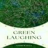Green Laughing by Andrew Hall Paperback Book 9781915179692