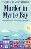 The Murder In Myrtle Bay : 1 Book