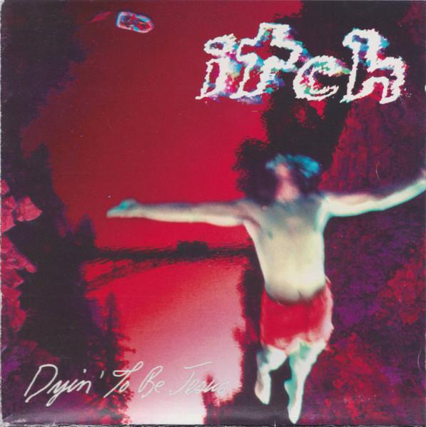 CD ITCH - Dyin' To Be Jesus NET039CD Nettwerk Europe 1992 Европа Рок Б/у
