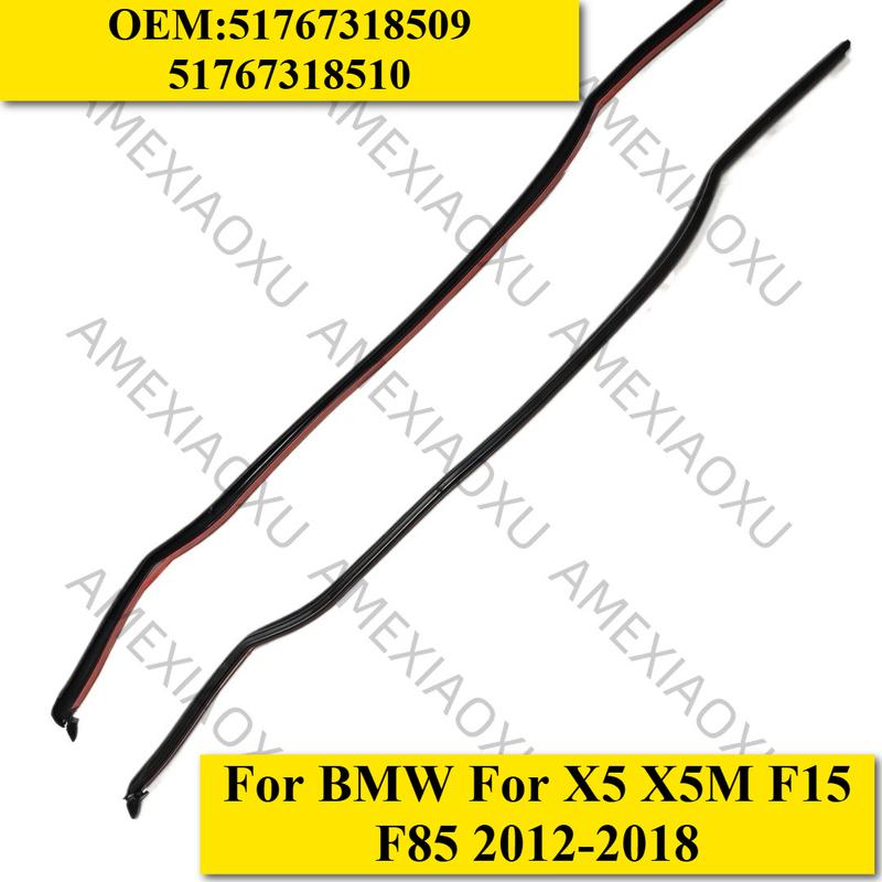 51767318509 51767318510 1 set Rear Left Right Door Seal for BMW For X5 X5M F15 F85 2012-2018