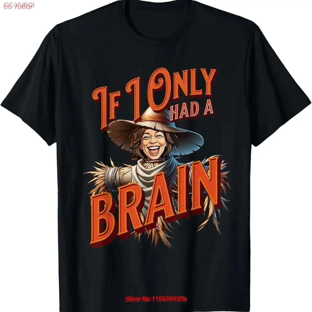 If I Only Had a Brain Kamala Harris Scarecrow Design T Shirt vintage Washed designer clothes Slightly Comfortable Versatile