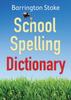 Книга School Spelling Dictionary