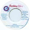 7inch Record LITTLE KIRK - Girls Shocking Vibes 1997 Jamaica Reggae, Ska & Dub