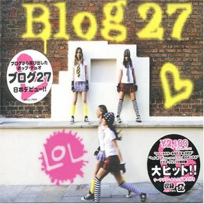 CD BLOG 27 - LOL AVCD17975 Universal Music 2006 Япония Рок Б/У
