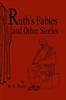 Книга Ruth's Fables and Other Stories