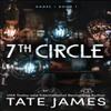 7th Circle by Tate James Paperback Book 9781464223877
