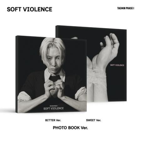 TAEMIN (SHINee) - ФАЗА I : Мягкое Насилие (ФОТОКНИГА Версия. (Сладкая версия, Горькая версия))