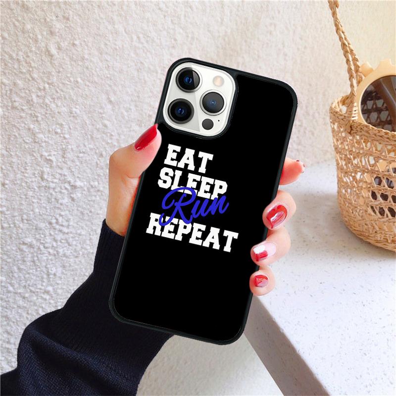 EAT SLEEP RUN REPEAT Phone Case for iPhone 17 Air 16 PRO MAX 15 14 PLUS 12 11 13 Back Cover Fundas Shell coque