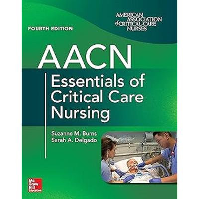 AACN Основы сестринского дела в критических состояниях 4-е издание Мягкая обложка UKN785