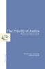 The The Priority of Justice : Elements for a Sociology of Moral Choices Book