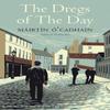 The Dregs of the Day by Mairtin O Cadhain Paperback Book 9780300242775