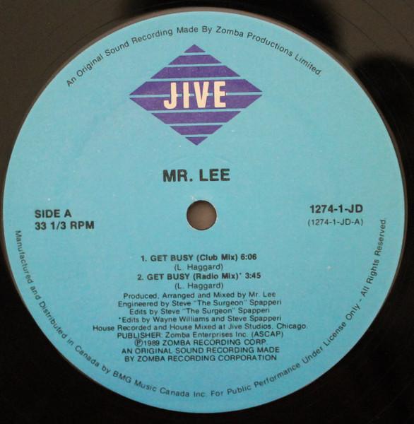 12-дюймовая пластинка MR. LEE Get Busy 1274JD JIVE 1989 Канада Танцы Электроника Б/у