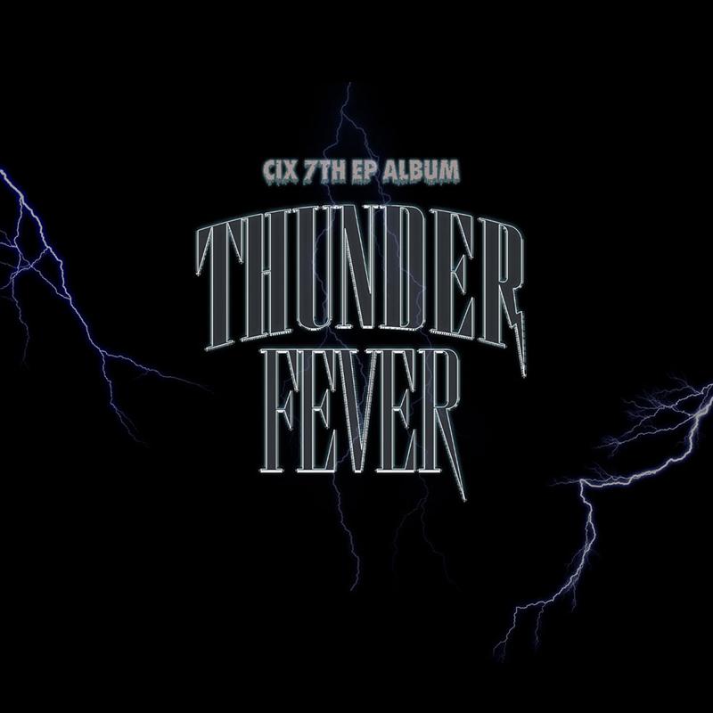 (+pob photocard) CIX 7th EP Album [Thunder Fever]