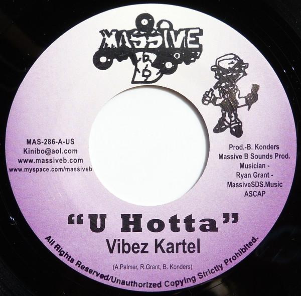 7inch Record VYBZ KARTEL / CHOPPA CHOP - U Hotta / Where We Live MAS286 Massive B 2006 US Reggae, Ska & Dub Used