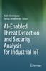 Книга AI-Enabled Threat Detection and Security Analysis for Industrial IoT