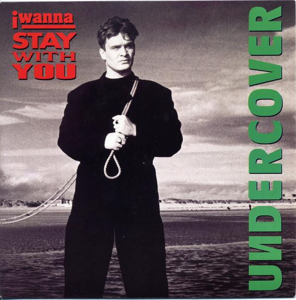 7-дюймовая пластинка UNDERCOVER - I Wanna Stay With You PWL258 PWL Internation 1992 UK Танцевальная и Электронная Б/У