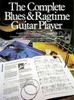 Книга The Complete Blues and Ragtime Guitar Player