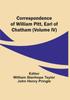 Книга Correspondence Of William Pitt Earl Of Chatham Volume Iv by William Stanhope Taylor - Paperback