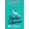 Radio Silence Paperback By Alice Oseman .