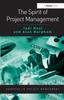 The The Spirit of Project Management Book