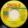 7-дюймовая пластинка BUJU BANTON - If Jah Was Like Man none Digital-B 2003 Ямайка Регги, Ска и Даб Б/У