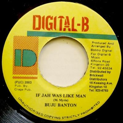 7-дюймовая пластинка BUJU BANTON - If Jah Was Like Man none Digital-B 2003 Ямайка Регги, Ска и Даб Б/У