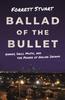 Книга Ballad of the Bullet : Gangs, Drill Music, and the Power of Online Infamy