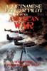 Книга A Vietnamese Fighter Pilot In An American War by Hoi B. Tran - Paperback