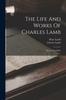 Книга The Life And Works Of Charles Lamb : The Essays Of Elia