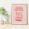 Funny Bathroom Sign Poster Pink Retro Getting Shit Done Quote Canvas Prints Art for Painting Wall Picture Toilet WC Home Decor No Frame