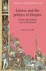 Книга Labour and the Politics of Empire : Britain and Australia 1900 To the Present