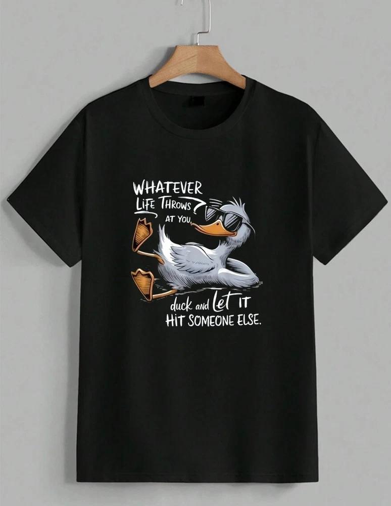 Whatever Life Throws Duck Funny Pun Sarcastic Motto T‑Shirt