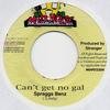 7-дюймовая пластинка SPRAGGA BENZ - Can't Get No Gal NONE Mad House Ямайка Регги, Ска и Даб Б/У