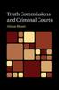 Книга Truth Commissions and Criminal Courts