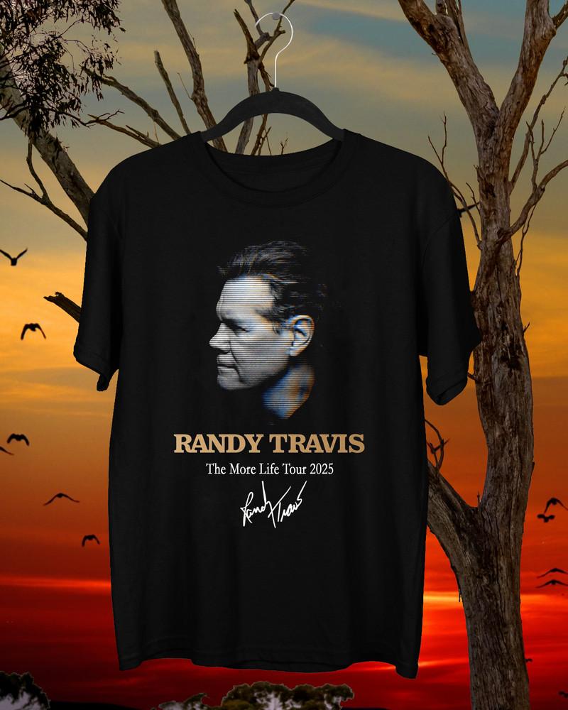 NEW Randy Travis The More Life Tour 2025 Gift fan Black All Size T-Shirt AR1265 Unisex T-Shirt