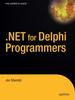 Книга .NET 2.0 for Delphi Programmers