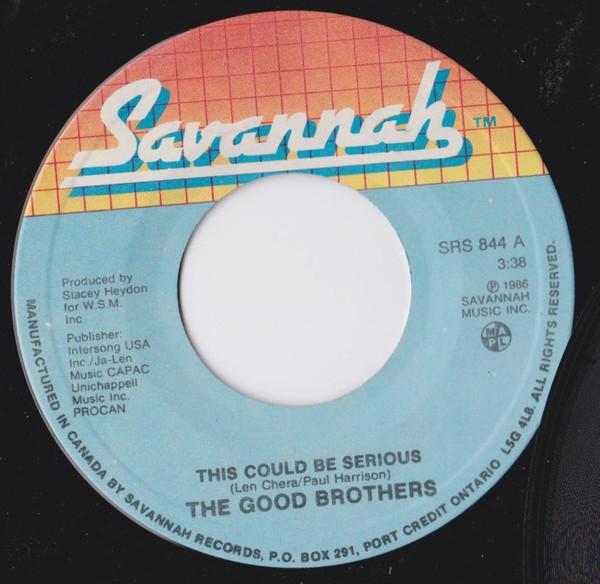 7-дюймовая пластинка GOOD BROTHERS This Could Be Serious SRS844 Savannah 1986 Канада CountryFolk Б/у