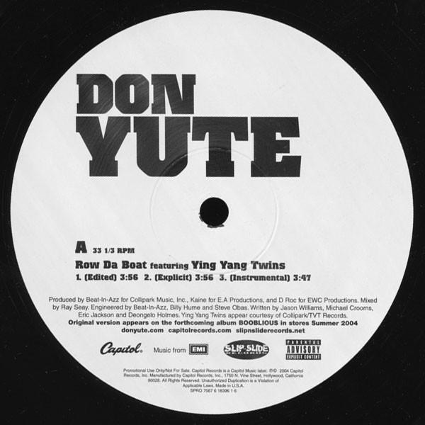 12-дюймовая пластинка DON YUTE Row Da Boat SPRO70876183961 SlipNSlide Re 2004 US Rap HipHopRB Б/у