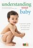Книга Understanding Your Baby : A Parent's Guide To Early Child Development