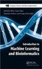 Книга Introduction To Machine Learning and Bioinformatics