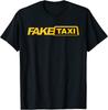 Funny Fake Taxi Design Unisex T-Shirt