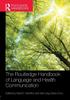 Книга The Routledge Handbook of Language and Health Communication