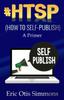 Книга #HTSP - How To Self-Publish