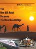 Книга The New Silk Road Becomes The World Land-Bridge