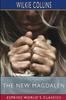 Книга The New Magdalen (Esprios Classics)