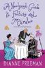 Книга A Newlywed's Guide To Fortune and Murder : A Sparkling and Witty Victorian Mystery